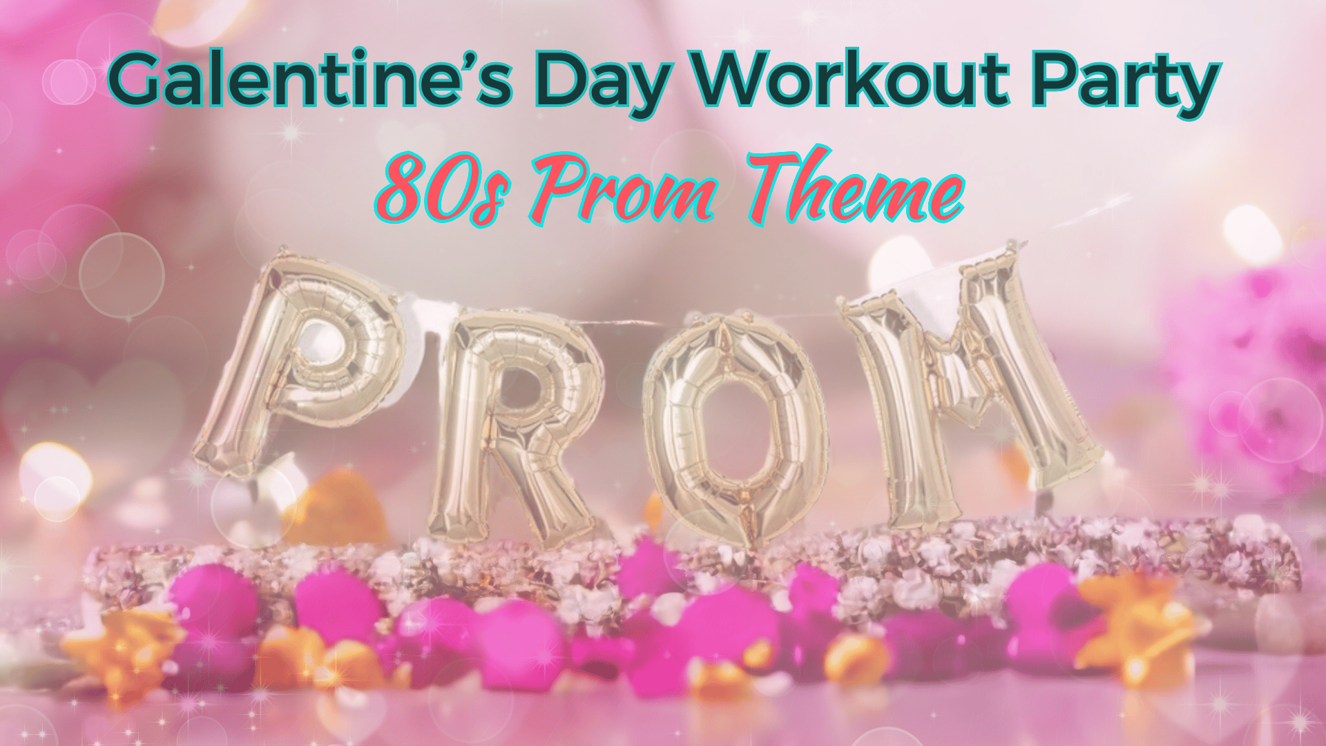 galentine’s day workout party banner